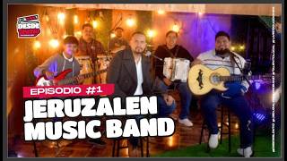 Jeruzalen Music Band | Desde el Patio EP #1
