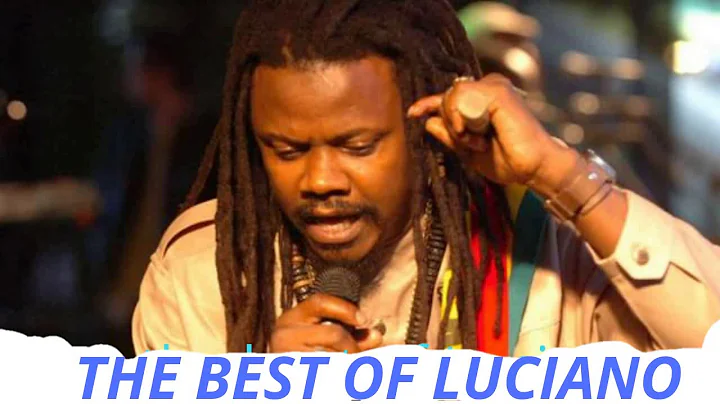 The best HITS of Luciano MIXTAPE ,REGGAE Culture L...