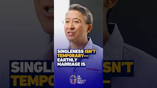 Singleness Isnt Temporary—Earthly Marriage Is