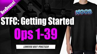 Getting Started In Star Trek Fleet Command | Ops 1-10 Speedrun & Understanding G3 | w/ Mewfassah