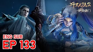 Episode 134🔥Tang Wutong’s seal was lifted and she broke down on the spot- Soul land 2 Ep 134