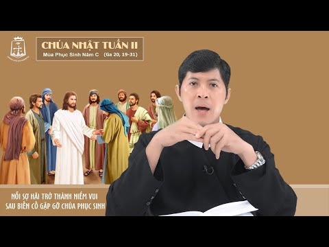 Video Lời Chúa - Chúa Nhật II Phục Sinh năm C 24/04/2022 - youtube