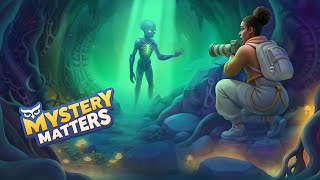 Mystery Matters New Event Case The Alien's Secret Expedition | Full Story 