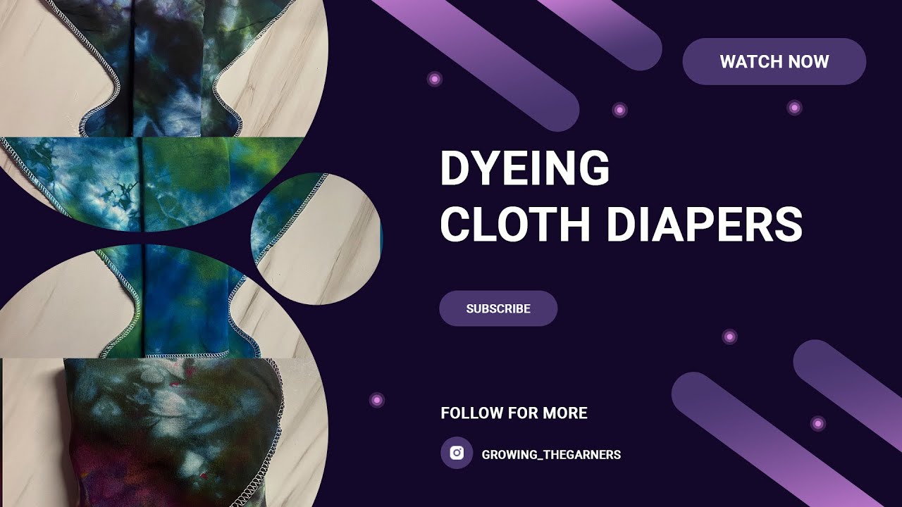 PREPPING FOR THE BABY | We Dyed Our Own Cloth Diapers