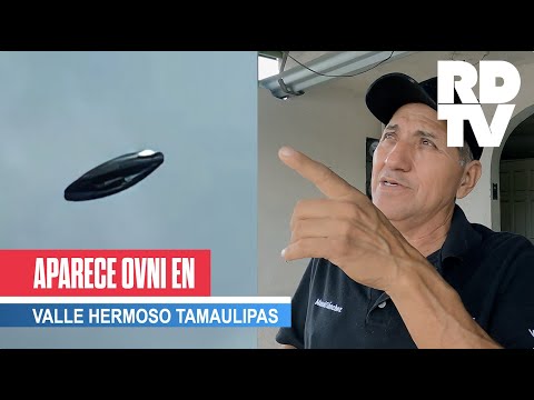 Aparece OVNI en Valle Hermoso Tamaulipas