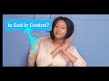 Is God In Control | Isaiah 6