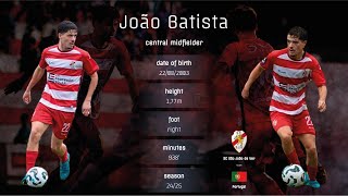 João Batista • 24/25 • Best moments