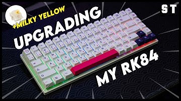 Upgrading My Royal Kludge RK84 - Gateron Milky Yellow Lubed Kon Momo Holee Mod Stabs | Samuel Tan