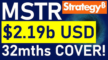 MSTR Stock: Saylor Ups Cash Reserves to $2.19b, 32mnths Cash Dividend Coverage! (BTC coverage 73yrs)