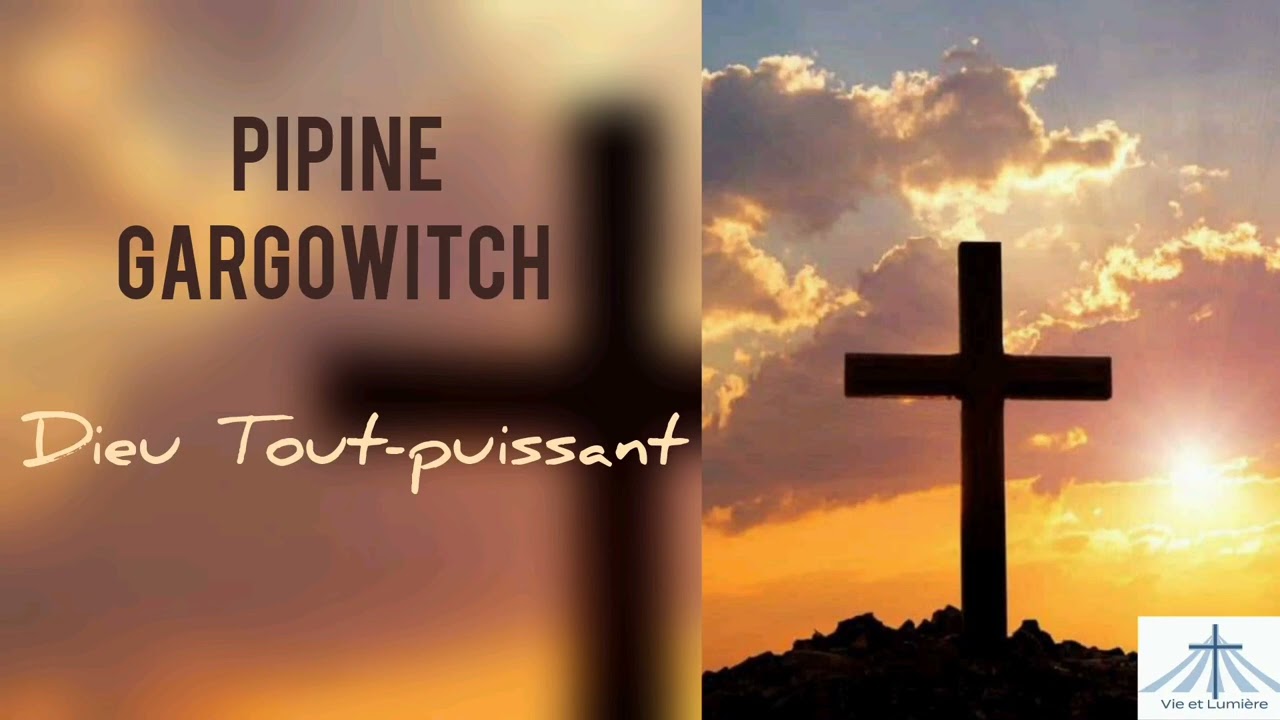 Dieu Tout-puissant - Pipine Gargowitch