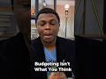 Budgeting isn’t What You Think #finance #viral #money #tips #shorts