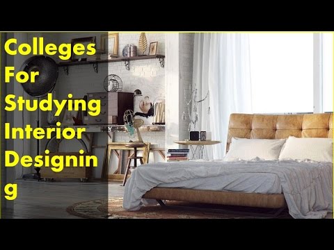 Colleges For Studying Interior Designing