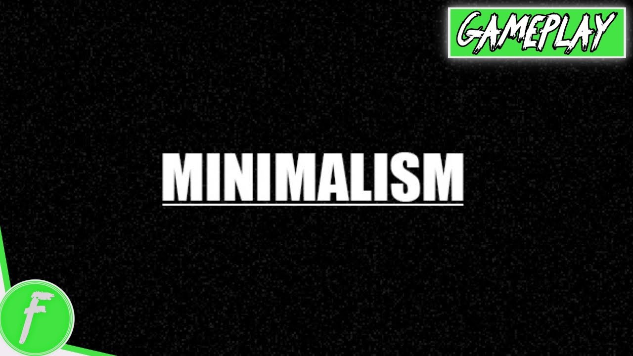 Minimalism Gameplay HD (PC) | NO COMMENTARY - YouTube