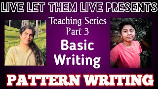 How to teach Pattern Writing to your children | PART 3 | Full tutorial in tamil | Be safe at home |