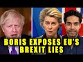 Boris EXPOSES EU's Brexit Lies