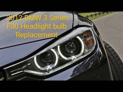How to BMW 3 SERIES F30 HEADLIGHT BULB - YouTube
