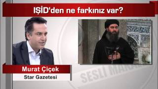Murat Çiçek : Işi̇d’den Ne Farkınız Var?