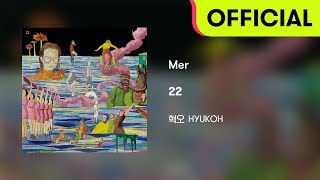 [ Audio] HYUKOH(혁오) - Mer