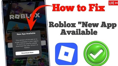 (2025) Fix Roblox "New App Available" -This Version is No Longer Available in Your Region"Problem