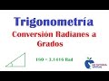 Conversion Radianes a Grados   Ejercicio 1