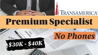 #WFH with Transamerica | Premium Specialist | $30K - $40K | APPLY TODAY! | No Phones | Entry Level