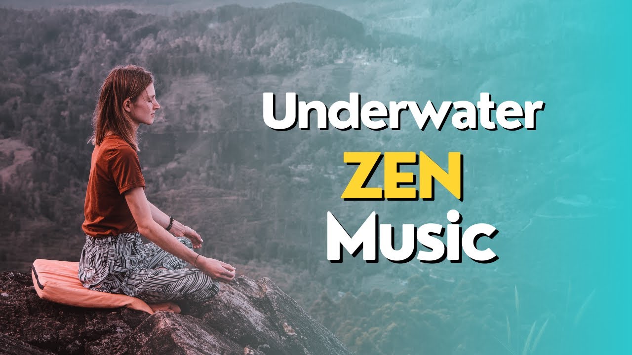 Relaxing Underwater Zen Music YouTube