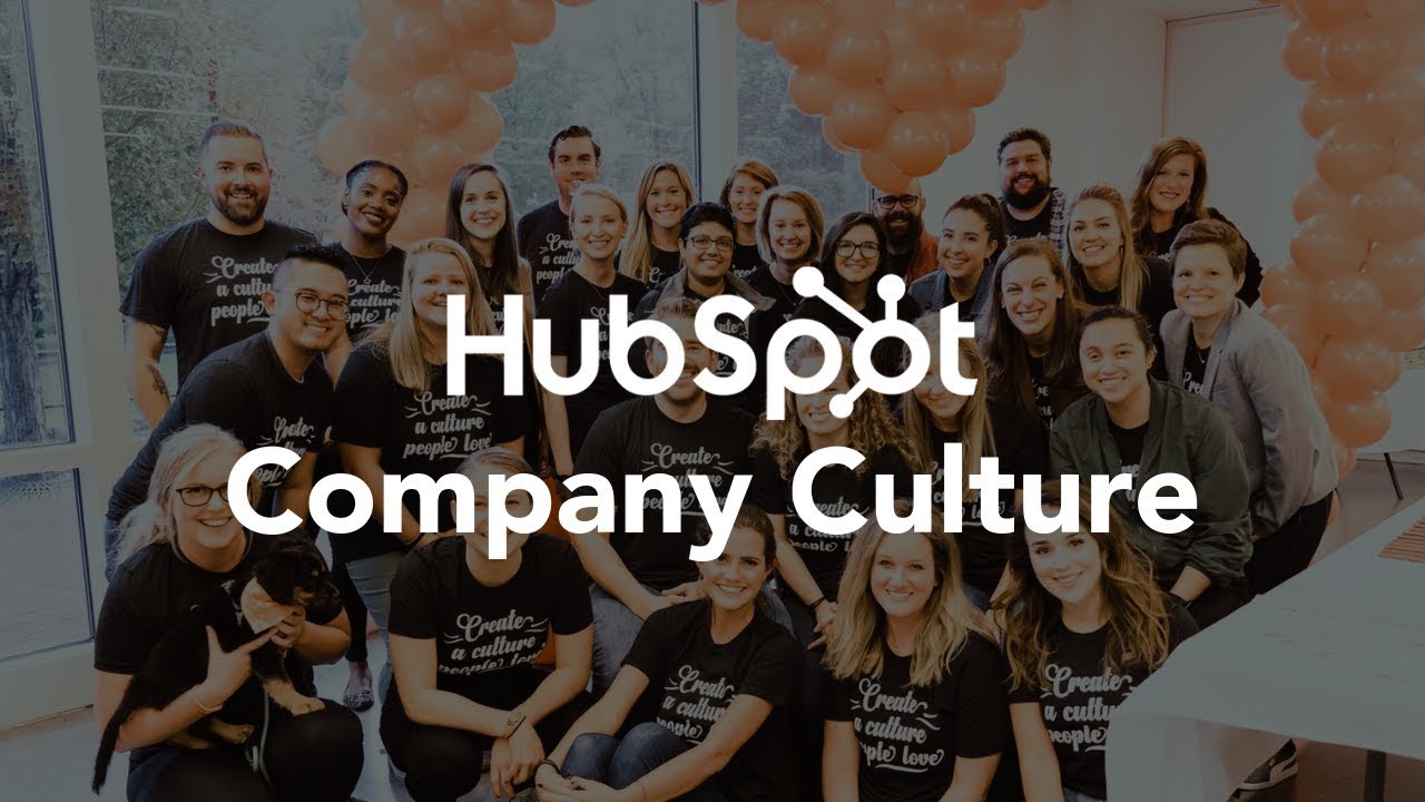 HubSpot video: HubSpot's Company Culture