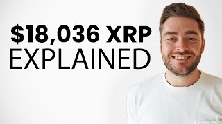 How XRP Gets To $18,036