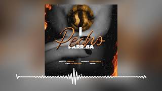 Sujeto Oro 24 X Quimico UltraMega X Yomel El Meloso X Raymi - Pecho Parriba (Audio Oficial)