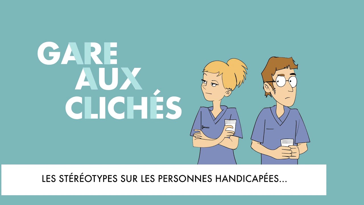 Gare aux clichés… Les stéréotypes sur les personnes handicapées…