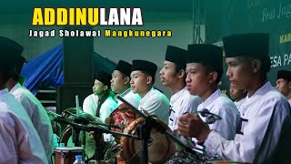 Terbaru !! ADDINULANA - Jagad Sholawat Mangkunegara