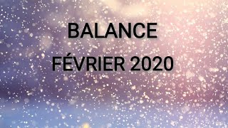 ♎ BALANCE FÉVRIER 2020 ♎