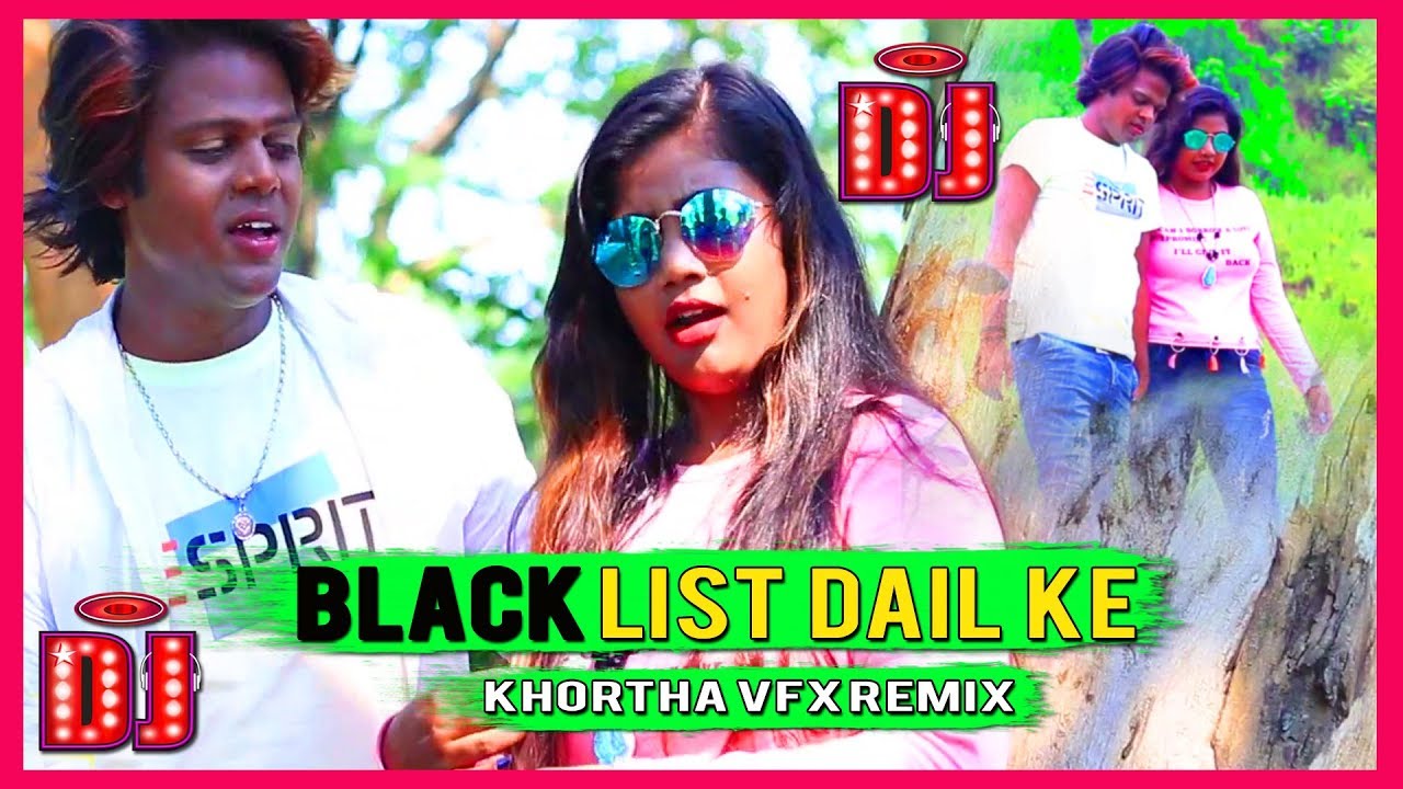 Mobile Number Dele BlackList Dail Ke     khortha Love VFX Remix