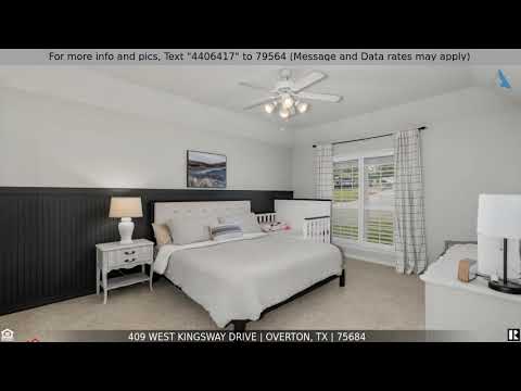 409 West Kingsway Drive, Overton, TX home video tour