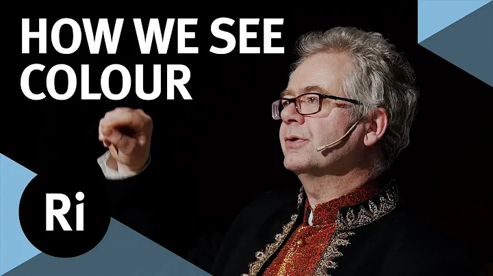 The Physics and Psychology of Colour - with Andrew...