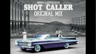 LUZCID - Shot Caller [Unreleased]