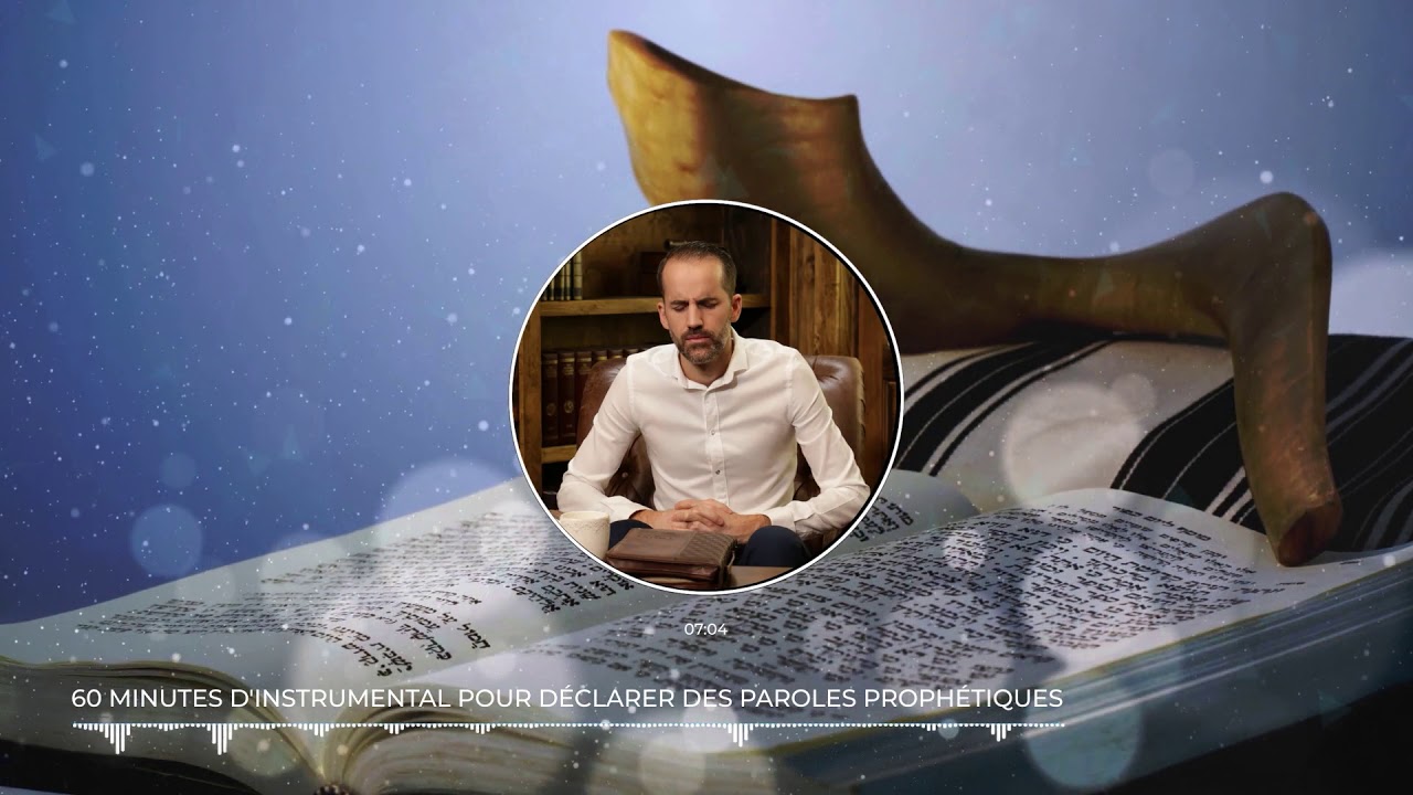 60 minutes d'instrumental pour déclarer des paroles prophétiques /PROPHETIC WORD 