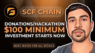 SCF CHAIN | FSP Donation/Hackathon Fund  $100 Minimum Investment Now | SCF New Update | scf crypto