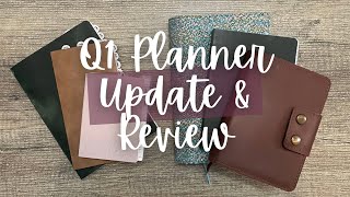 Q1 Planner Update & Review // Sterling Ink, Hobonichi, Galen Leather - How many are still working?