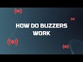 How do buzzers work