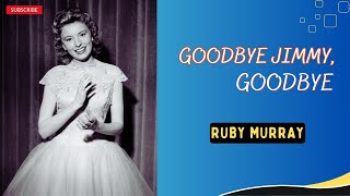 Ruby Murray - Goodbye Jimmy, Goodbye | Original LP Recording | 1959