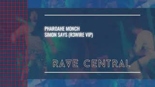 Pharoahe Monch - Simon Says (R3WIRE VIP)