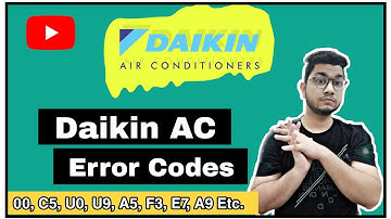 Daikin AC Error Codes Complete List | Daikin AC Error Meaning, Causes, Solutions*