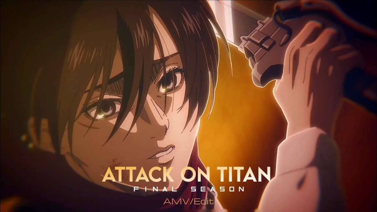 Shingeki no Kyojin: The Final Season - Kanketsu-hen anime AVM Edit