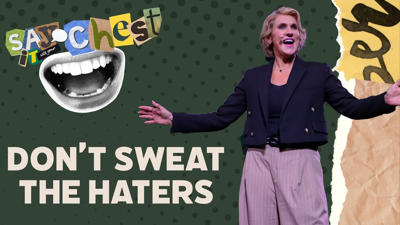 Say it with Your Chest // Don't Sweat the Haters - YouTube