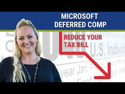 MICROSOFT DCP (Deferred Compensation) 2022: Help Reduce Your Tax Bill