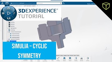 3DEXPERIENCE SIMULIA - Cyclic Symmetry