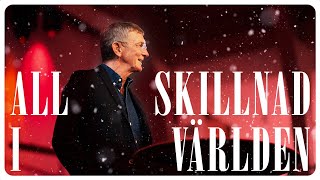 ANDRA ADVENT | "All skillnad i världen - Närvaron" | Tomas Sjödin