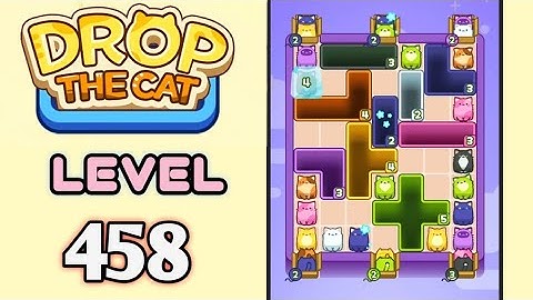 Drop the Cat! Level 458 Walkthrough