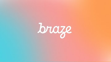 Braze: Leading Customer Engagement Platform